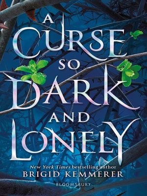 a curse so dark and lonely trilogy